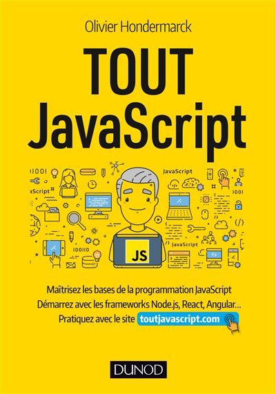 Tout JavaScript : le livre chez Dunod